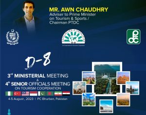 Pakistan to host 4th D-8 Senior Officials Meeting and 3rd D-8 Ministerial Meeting on Tourism Cooperation